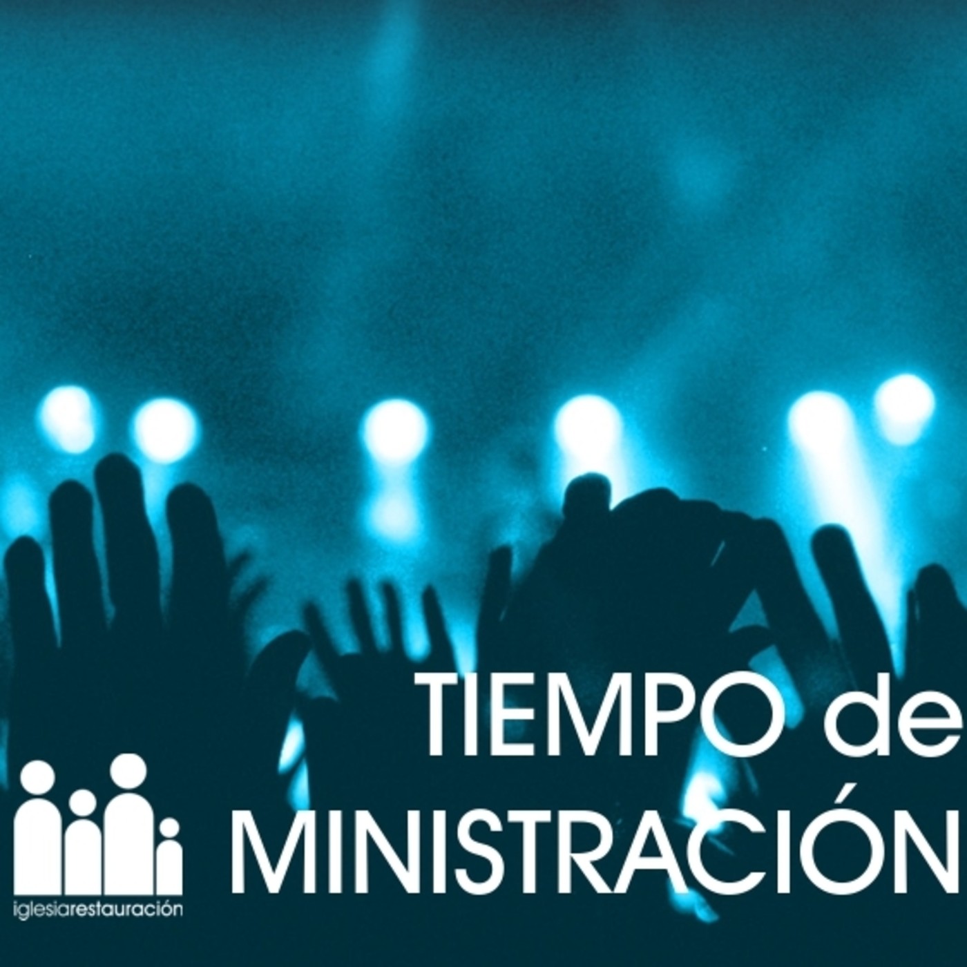 Tiempo de Ministración