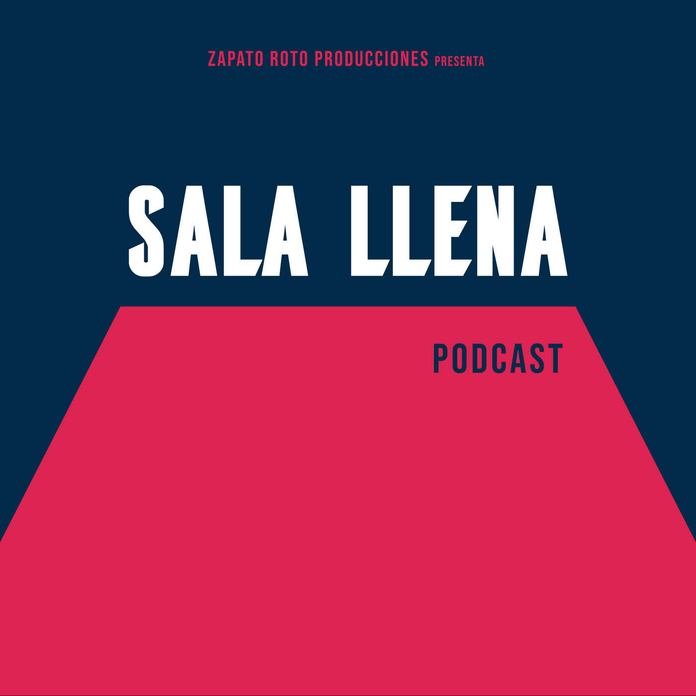 Sala Llena Podcast