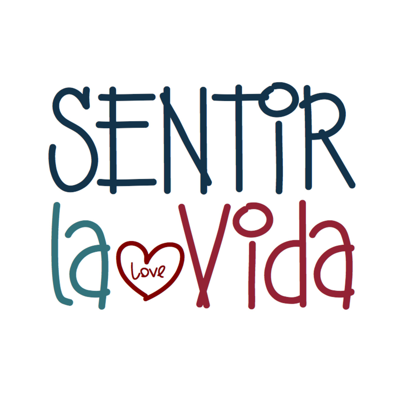 SENTIR LA VIDA - El Camino del Corazón