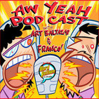 aw yeah 160 Artie Is Back Baby