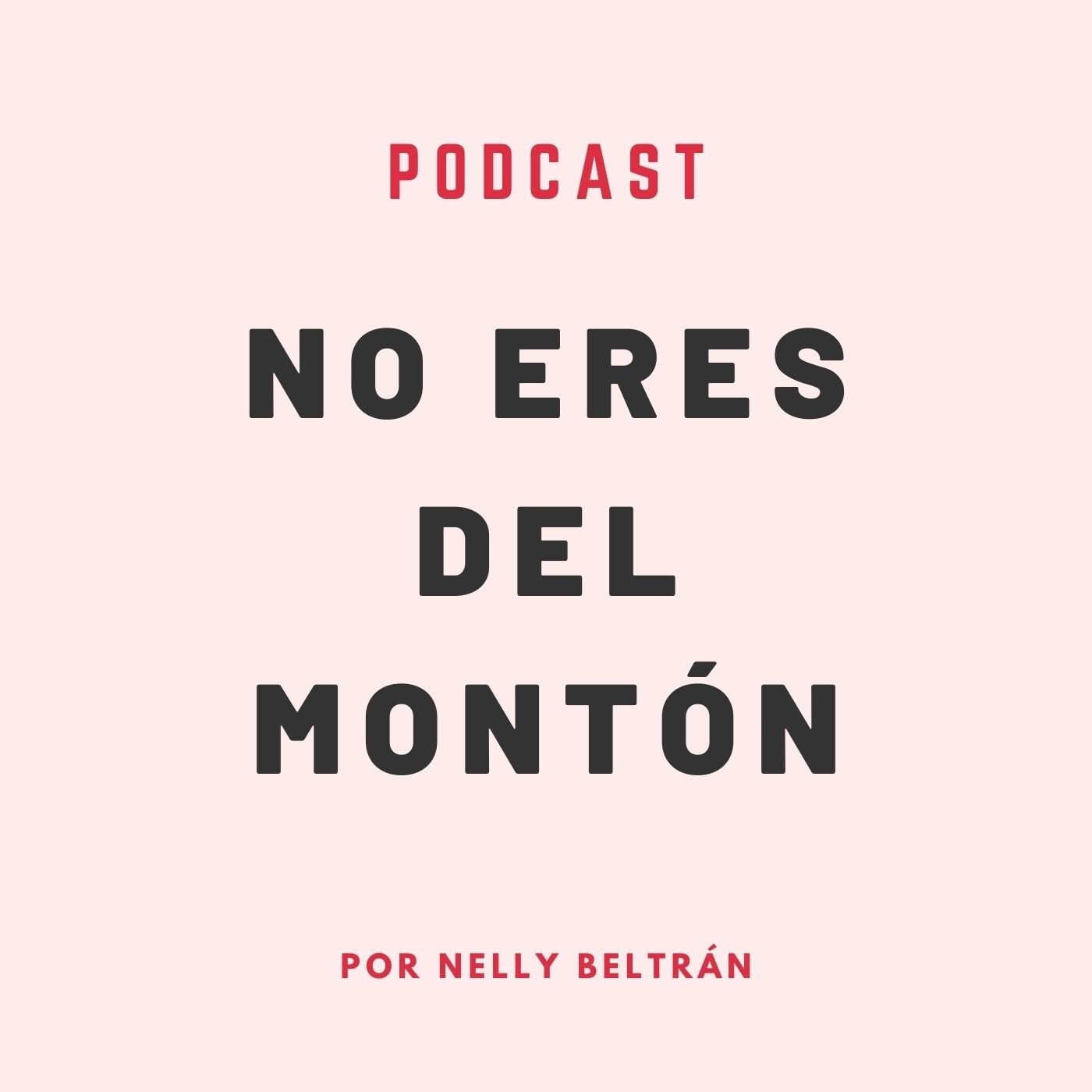 NO ERES DEL MONTÓN