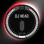 Dj Nead Podcast