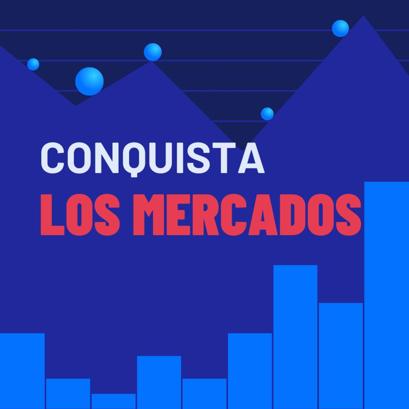 Conquista los mercados