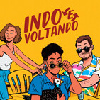 Indo e Voltando #12 | United States of Sobral (com Denise Moreira)