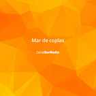Mar de coplas - 13/12/2019 23:00:00 13/12/2019