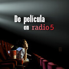 De película en Radio 5 - Diarios De película desde el hogar - 10/04/20