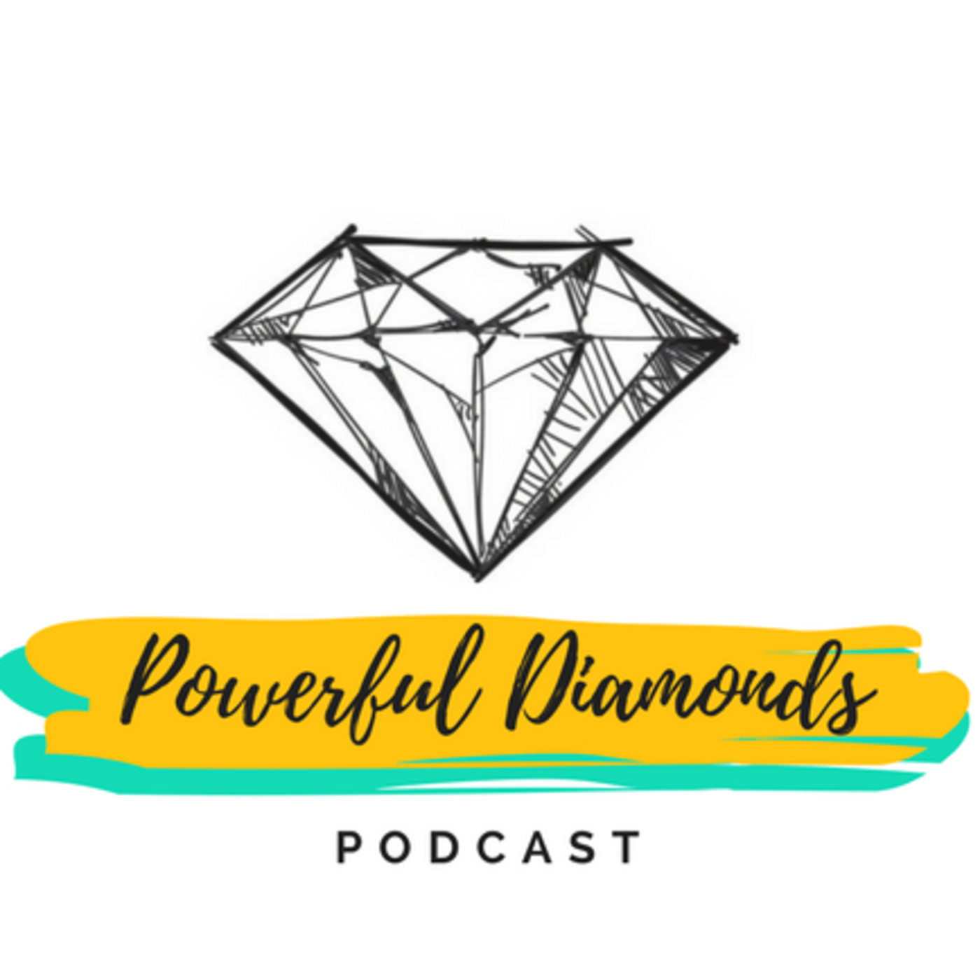 Powerful Diamond Podcast