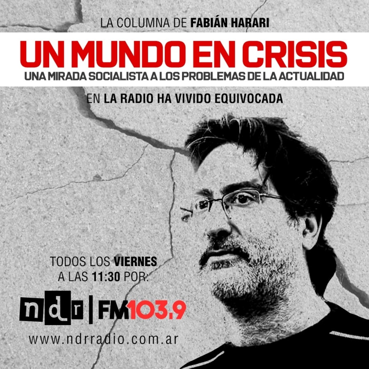 Un Mundo en Crisis - Fabián Harari (RyR)