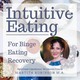Divine Dining ™ vs Intuitive Eating