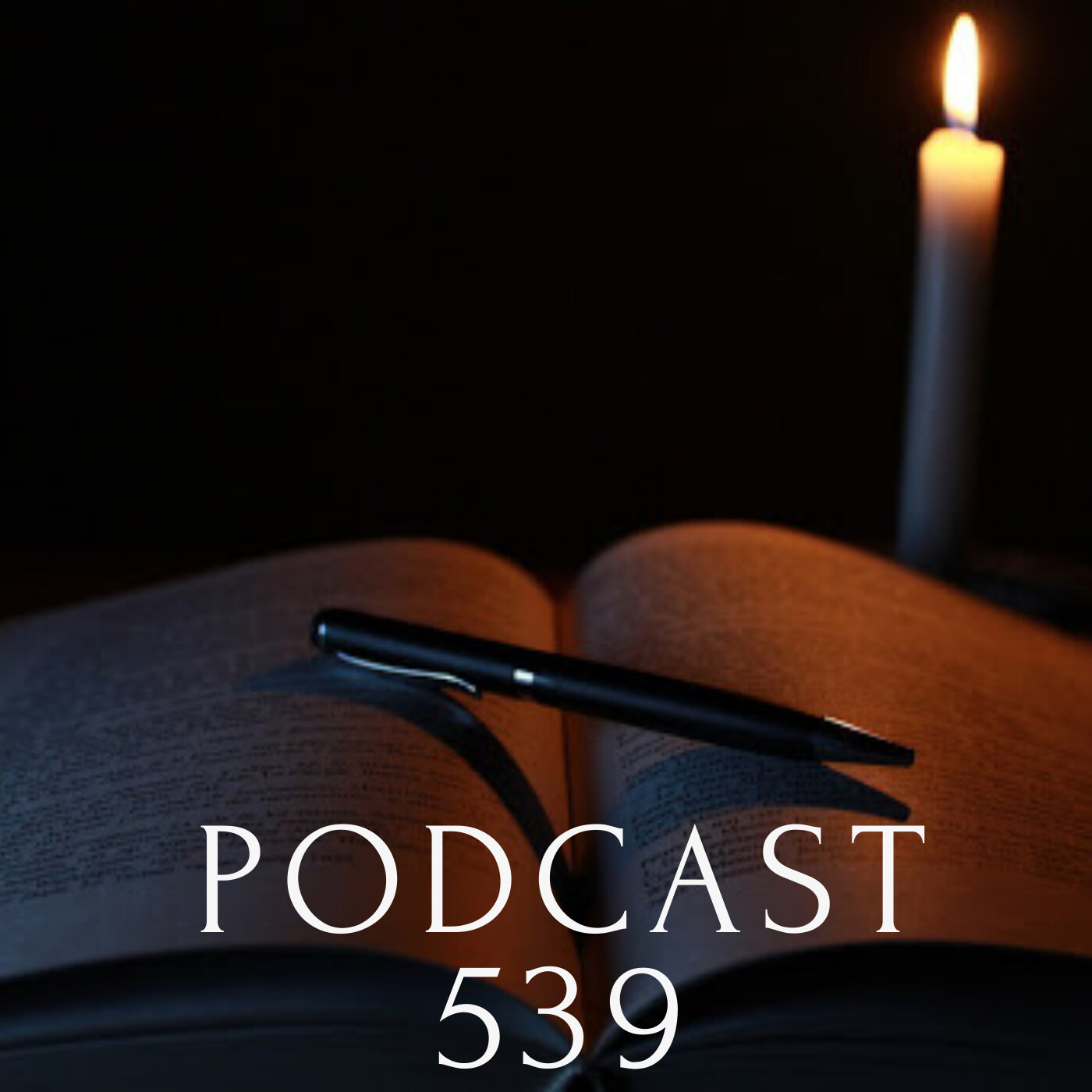 Podcast 539