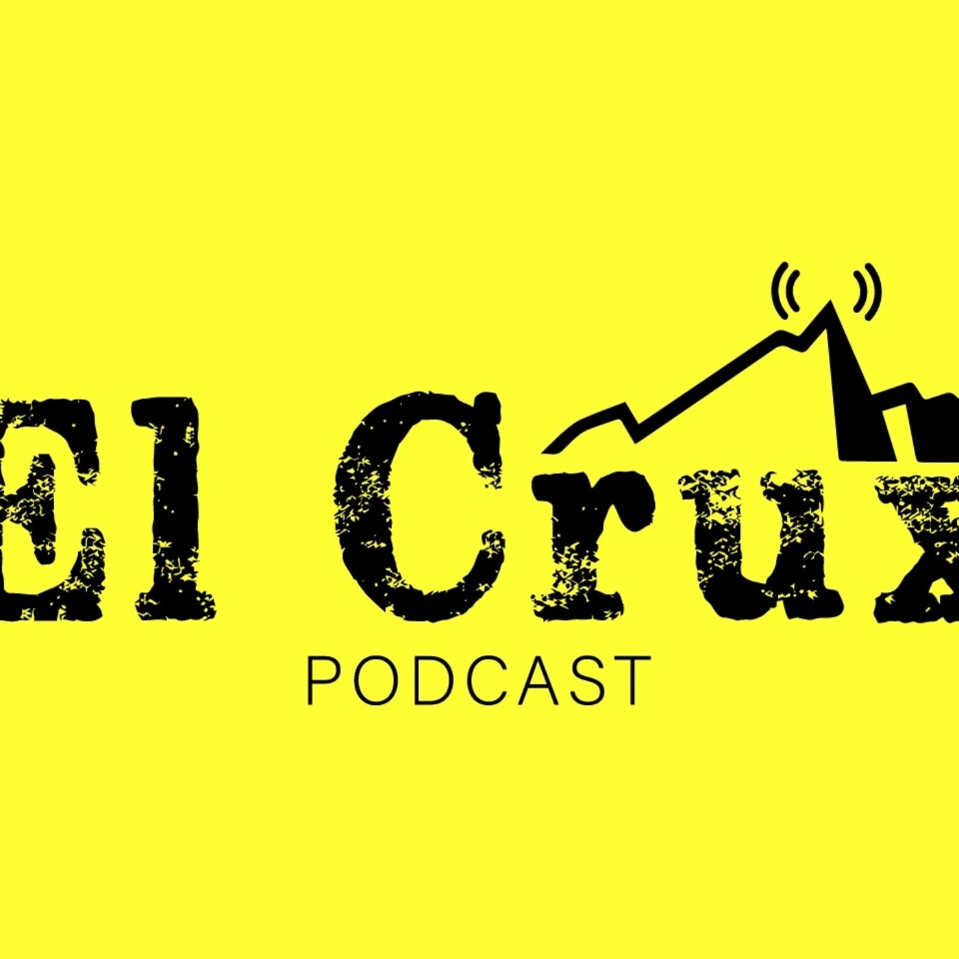 El Crux Podcast
