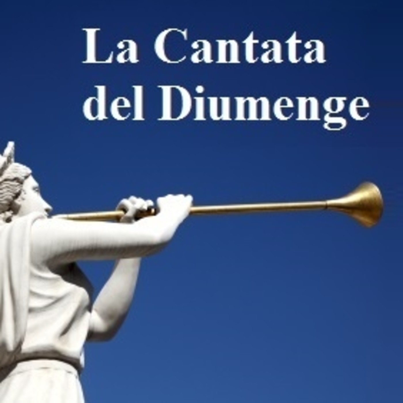 La Cantata del Diumenge