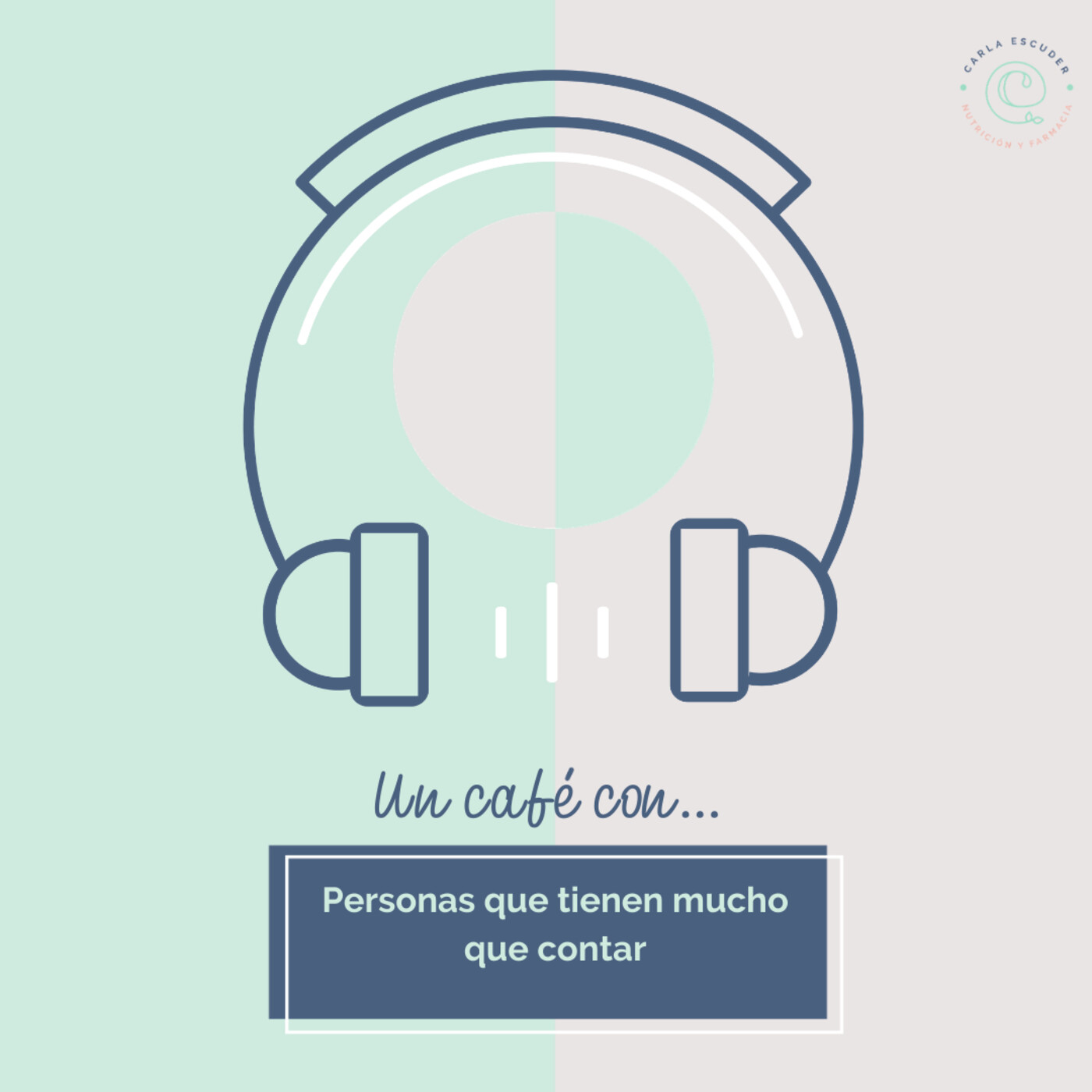 Carla Escuder y un café con...