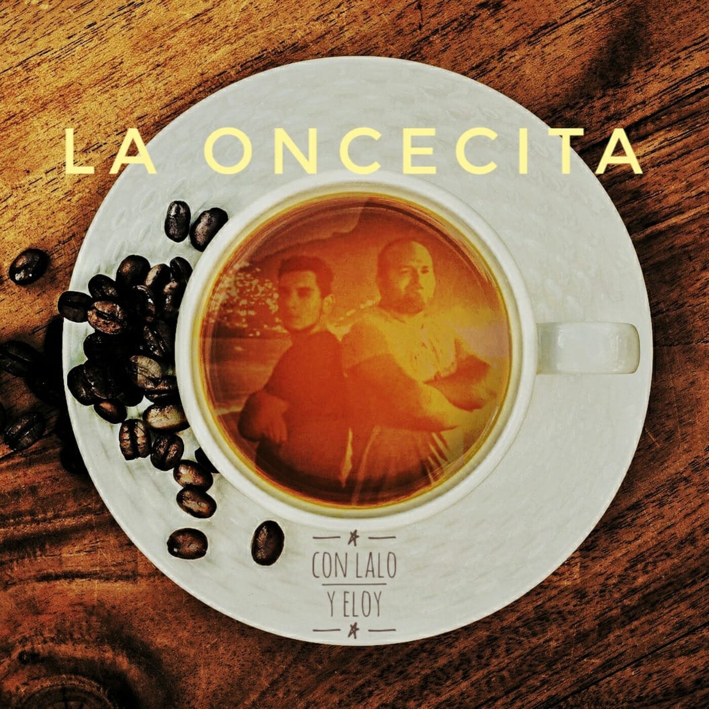 La Oncecita con Lalo y Eloy