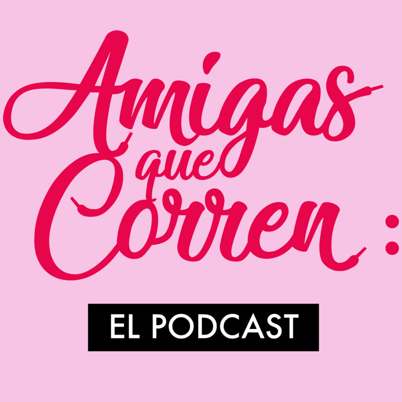 Amigas que corren: el podcast