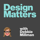 Design Matters with Debbie Millman: 2009-2015