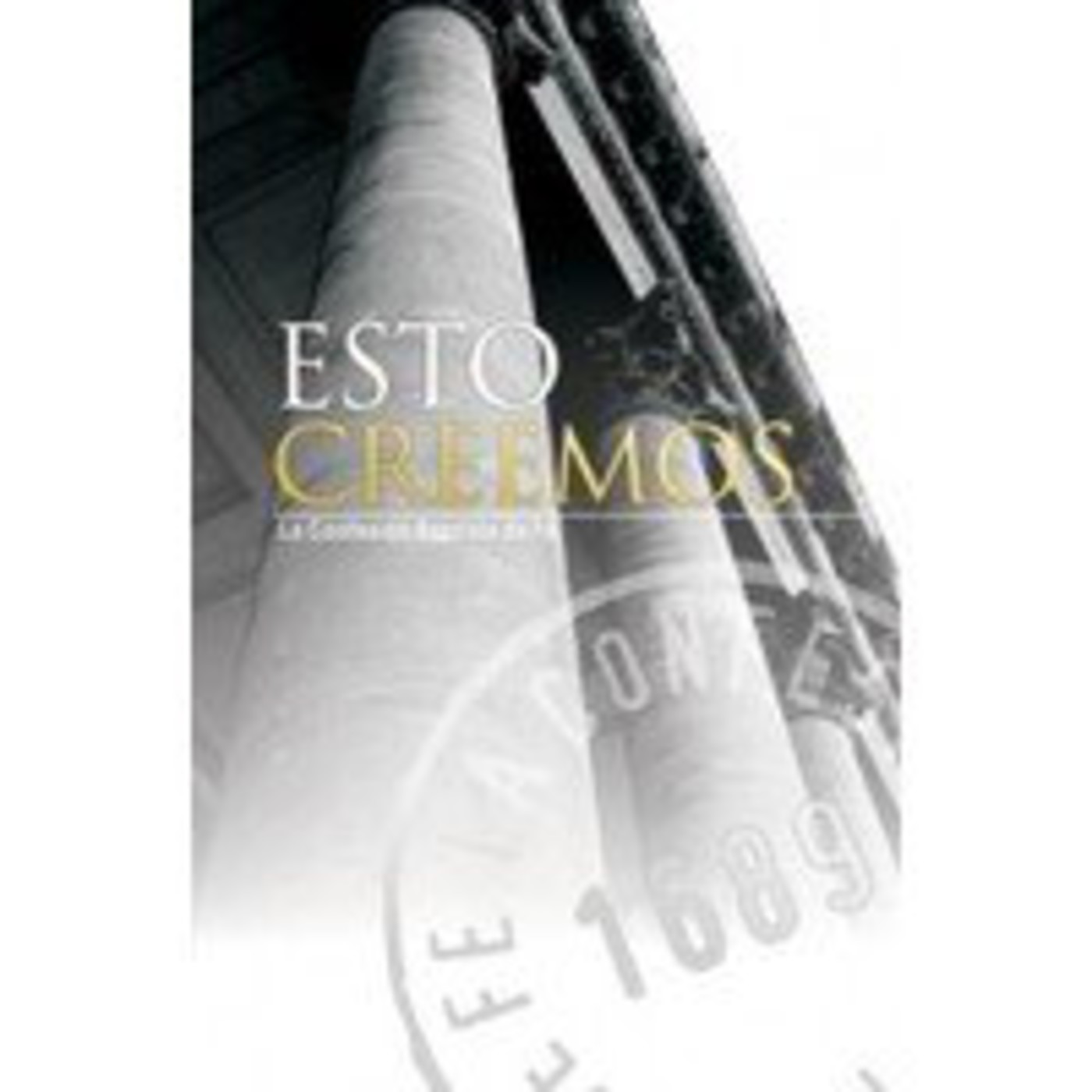 Podcast Confesion de Fe de Londres 1689
