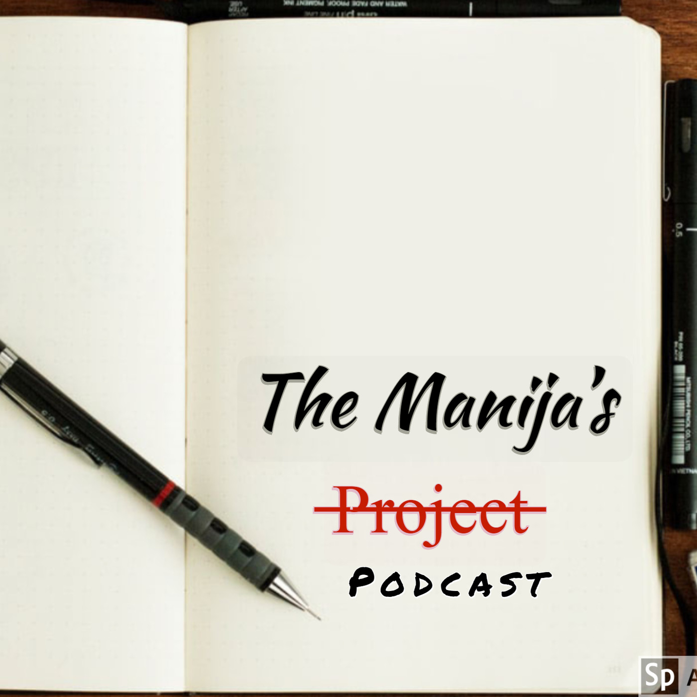 The Manija’s Project - El Podcast