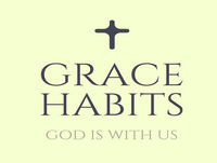 Grace Habits Episode 3.10