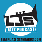 LJS 237: How to Listen to Jazz Mindfully
