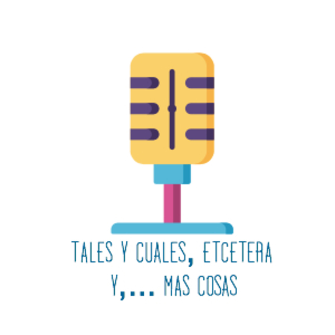 Tales y Cuales ,etcetera y,….Mas Cosas, 2020-11-17
