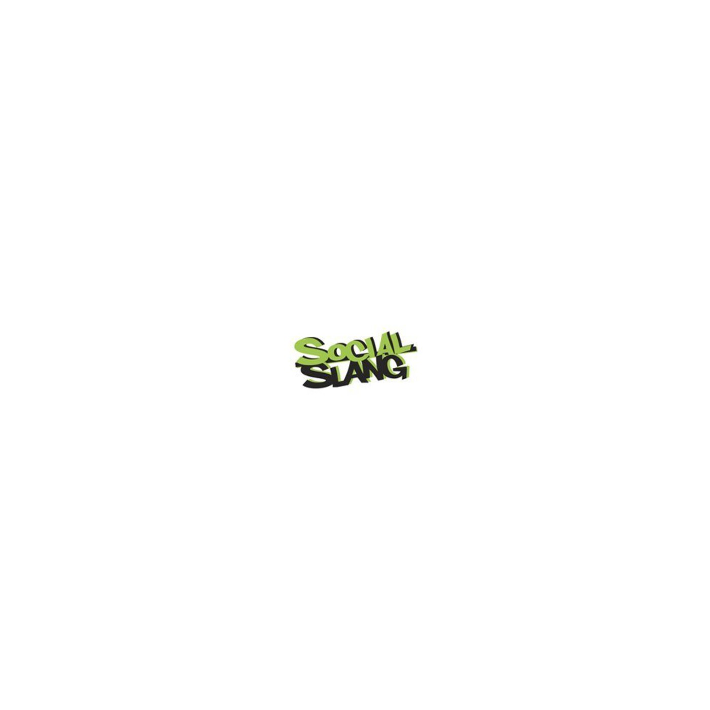 SOCIAL SLANG