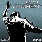 Snap Judgment #408 - Choosing Sides
