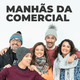 Manhãs da Comercial - 29-01-2020