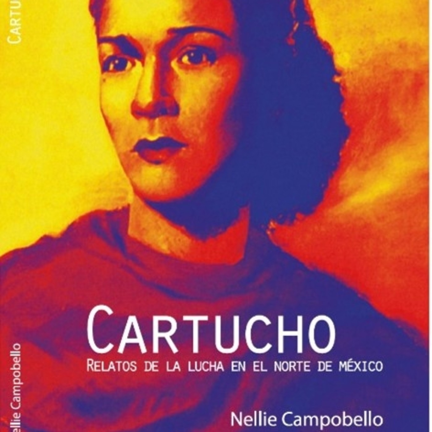 Cartucho de Nellie Campobello
