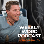 The Weekly Word Podcast Episode 112