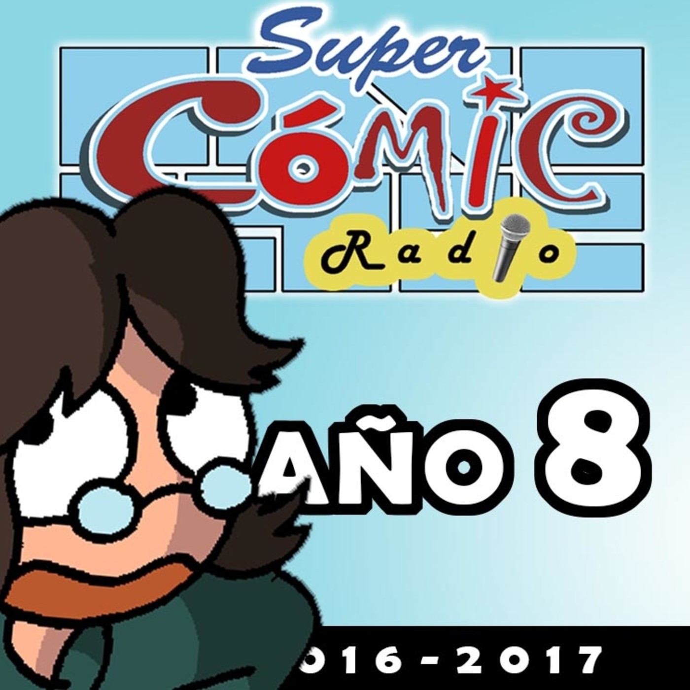SUPERCÓMIC RADIO - OCTAVO AÑO (2016-2017)