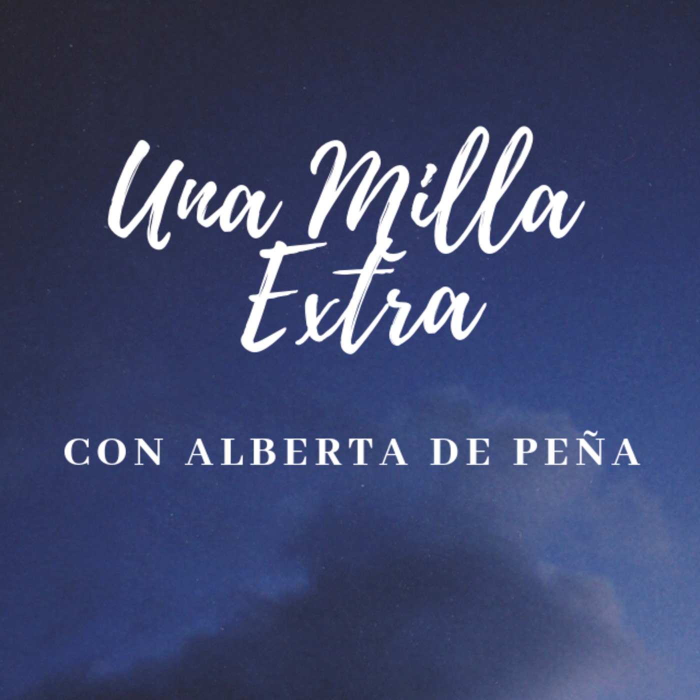 Una Milla Extra con Alberta De peña