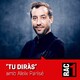 Tu diràs Dissabte 2020-05-30 23:00