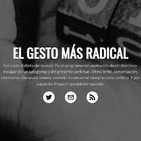 El Gesto Más Radical