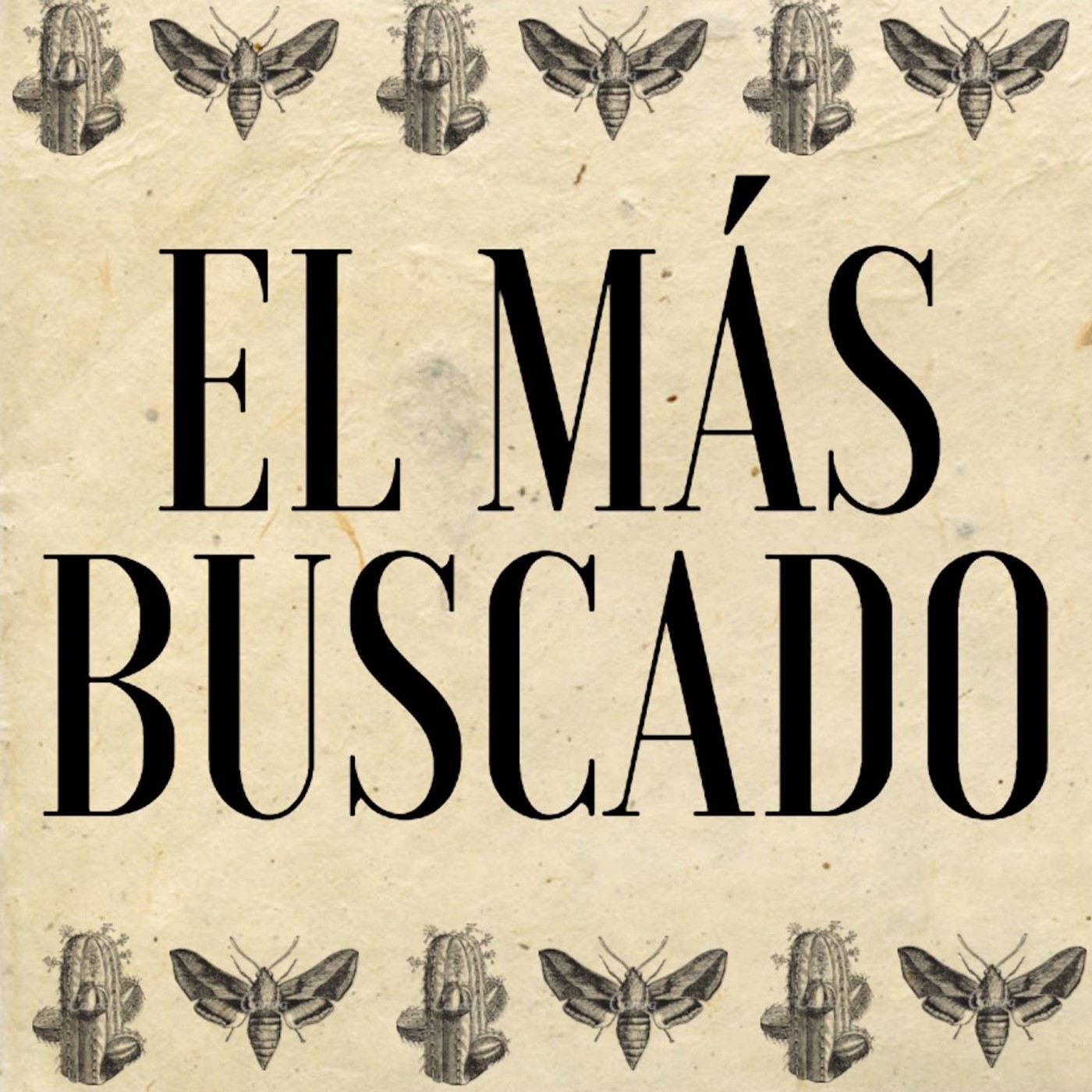 El más buscado