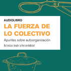 La fuerza de lo colectivo