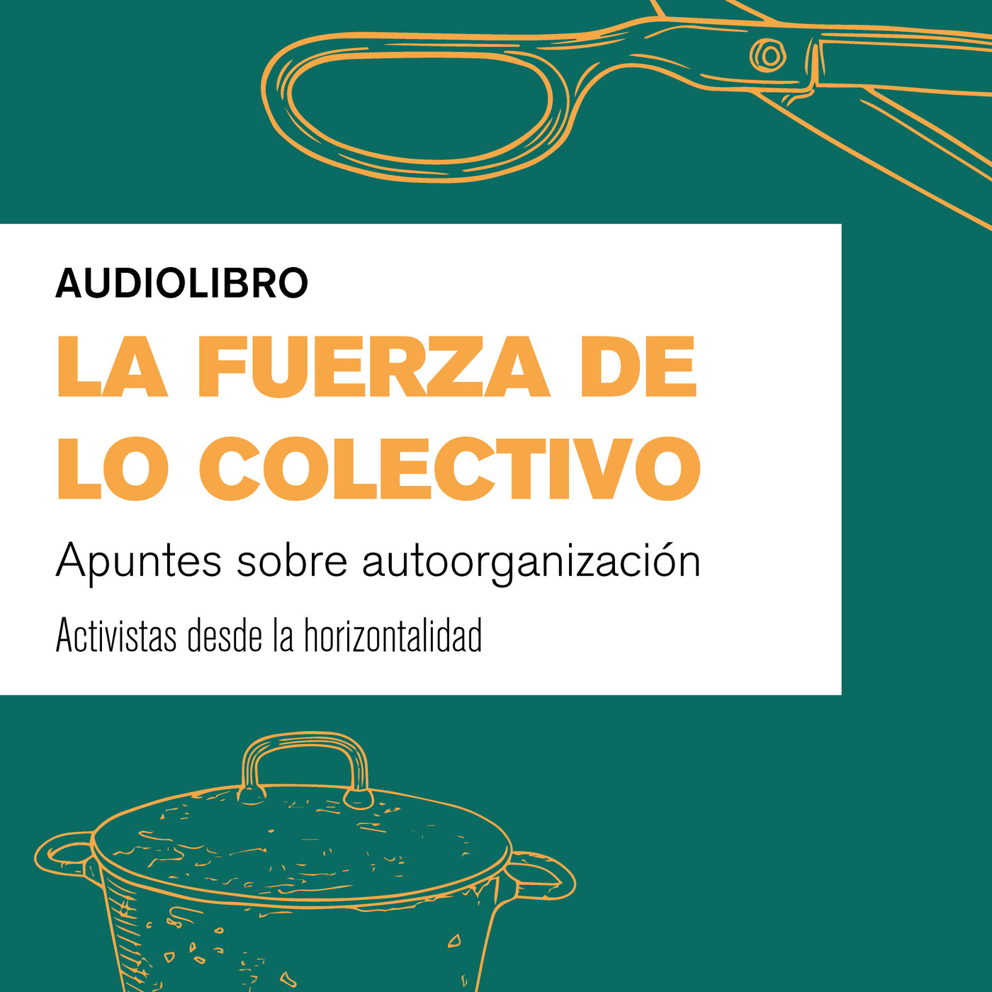 La fuerza de lo colectivo