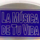 LA MUSICA DE TU VIDA