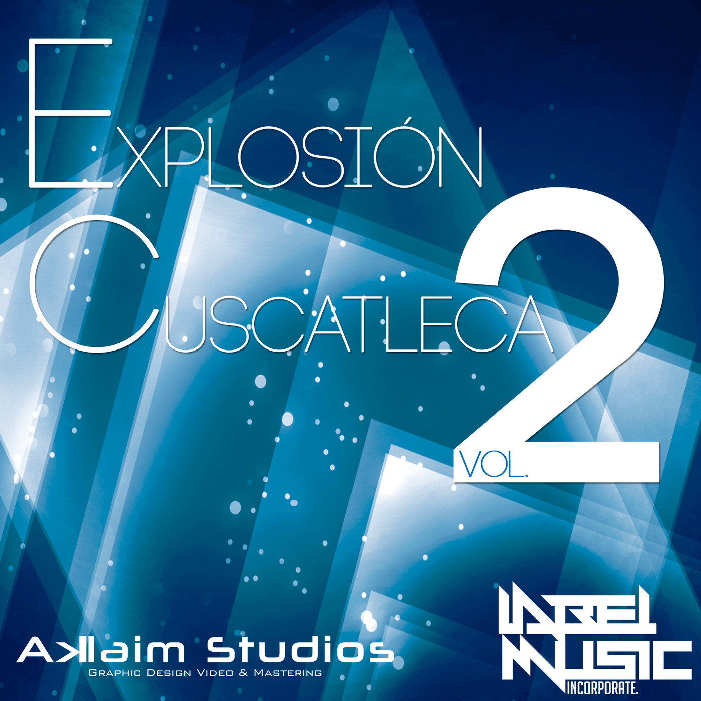 Explosión Cuscatleca Vol.2 By Label Music Inc.