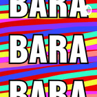 BARA BARA BARA