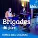 Les brigades du pire