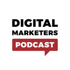 Building a Digital Empire by Solving Customers' Problems with John Lee Dumas | Digital Marketers Podcast