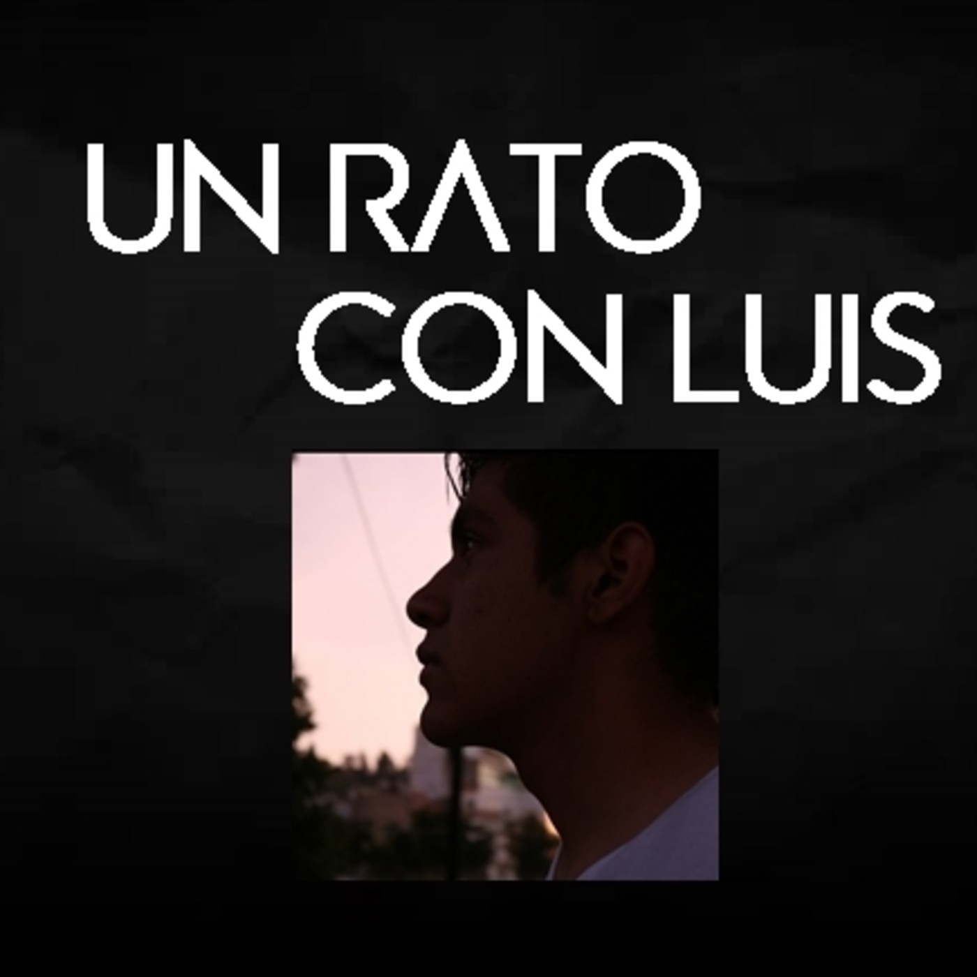 Un Rato Con Luis