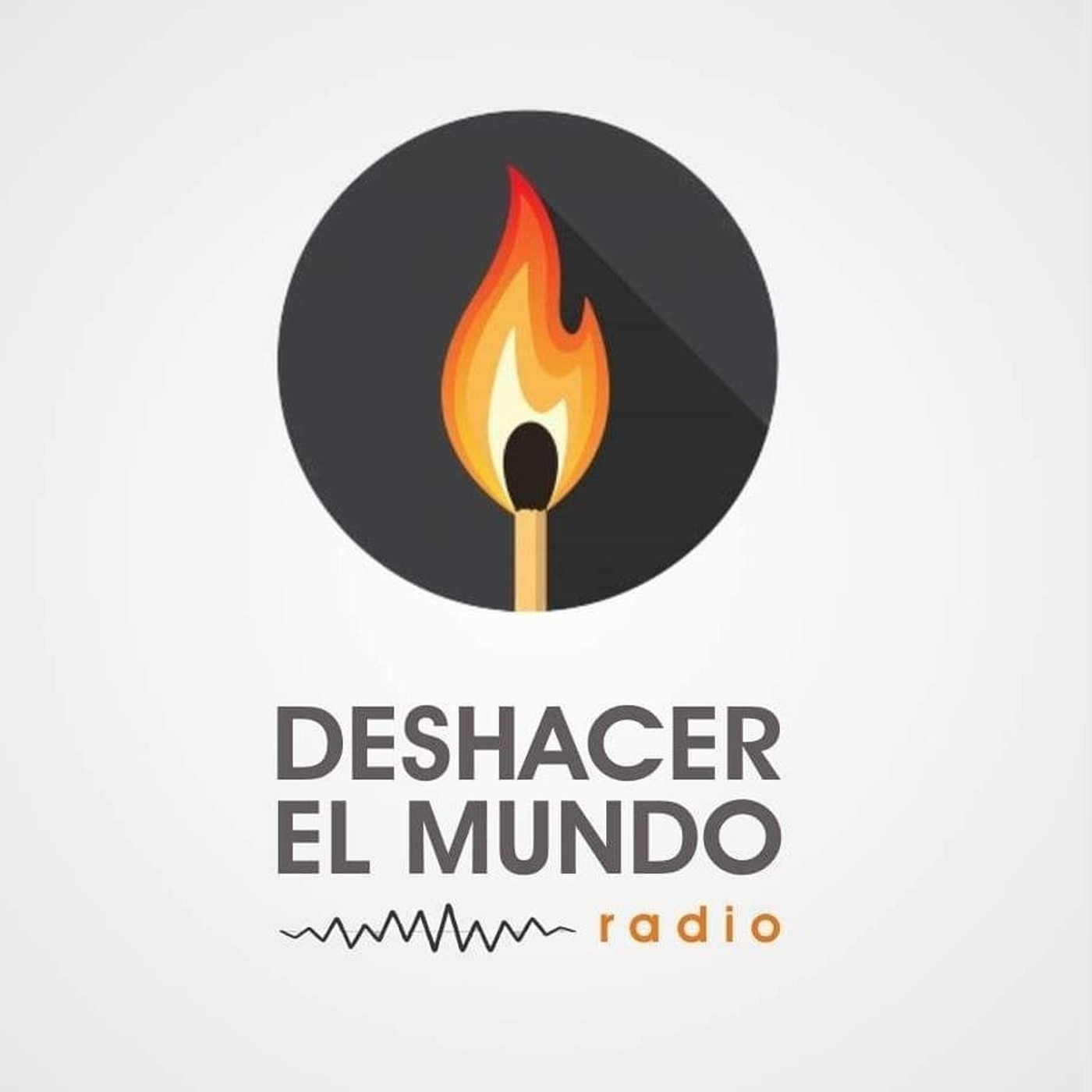 DESHACER EL MUNDO