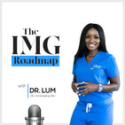 IMG Roadmap Series #30: Dr. Clarisse Tallah ( FM / OB Maternal Health Fellow)