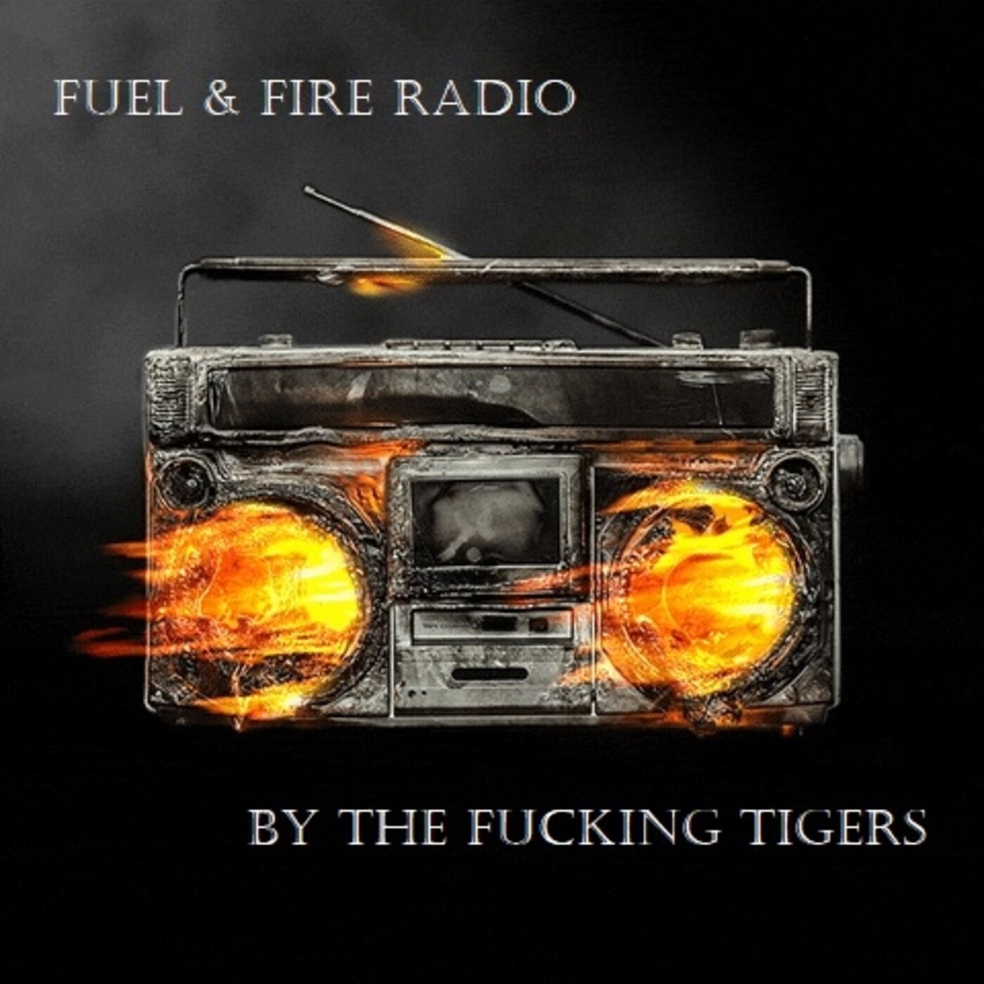 Fuel & Fire Radio 045