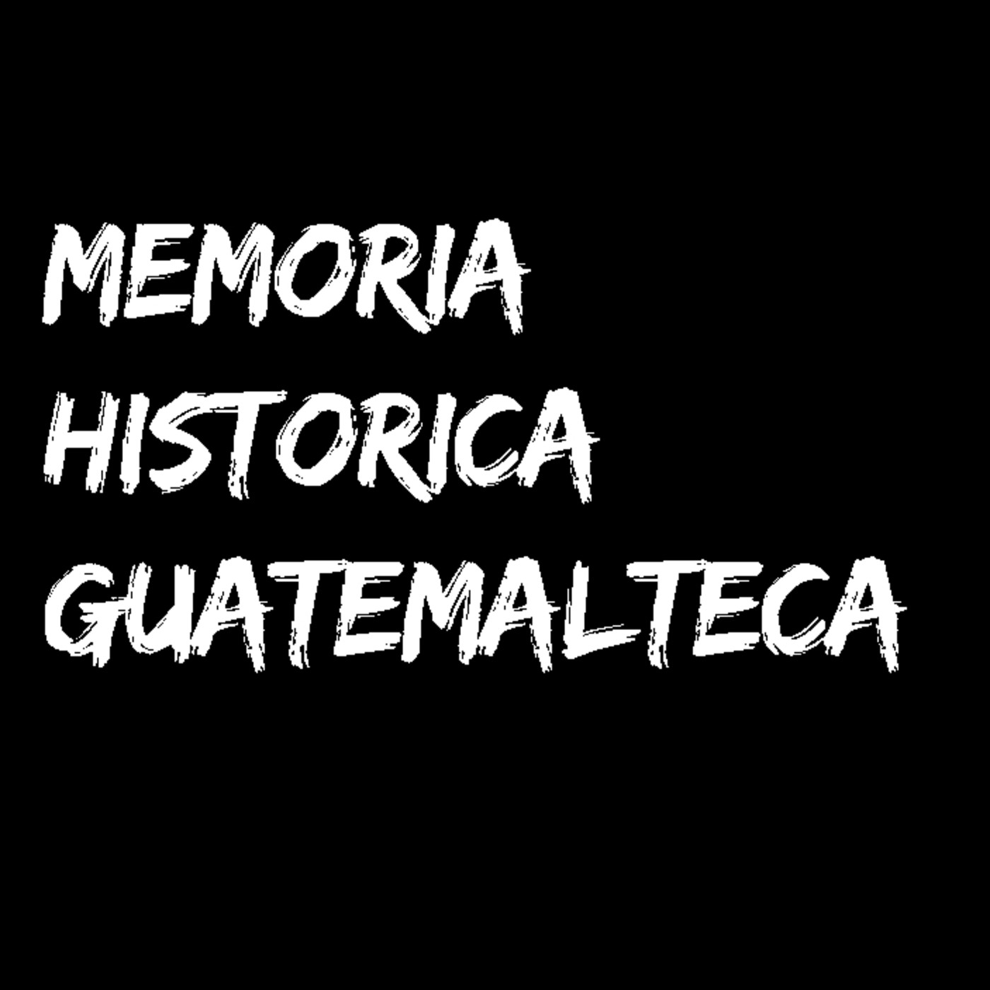 Memoria Histórica Guatemalteca