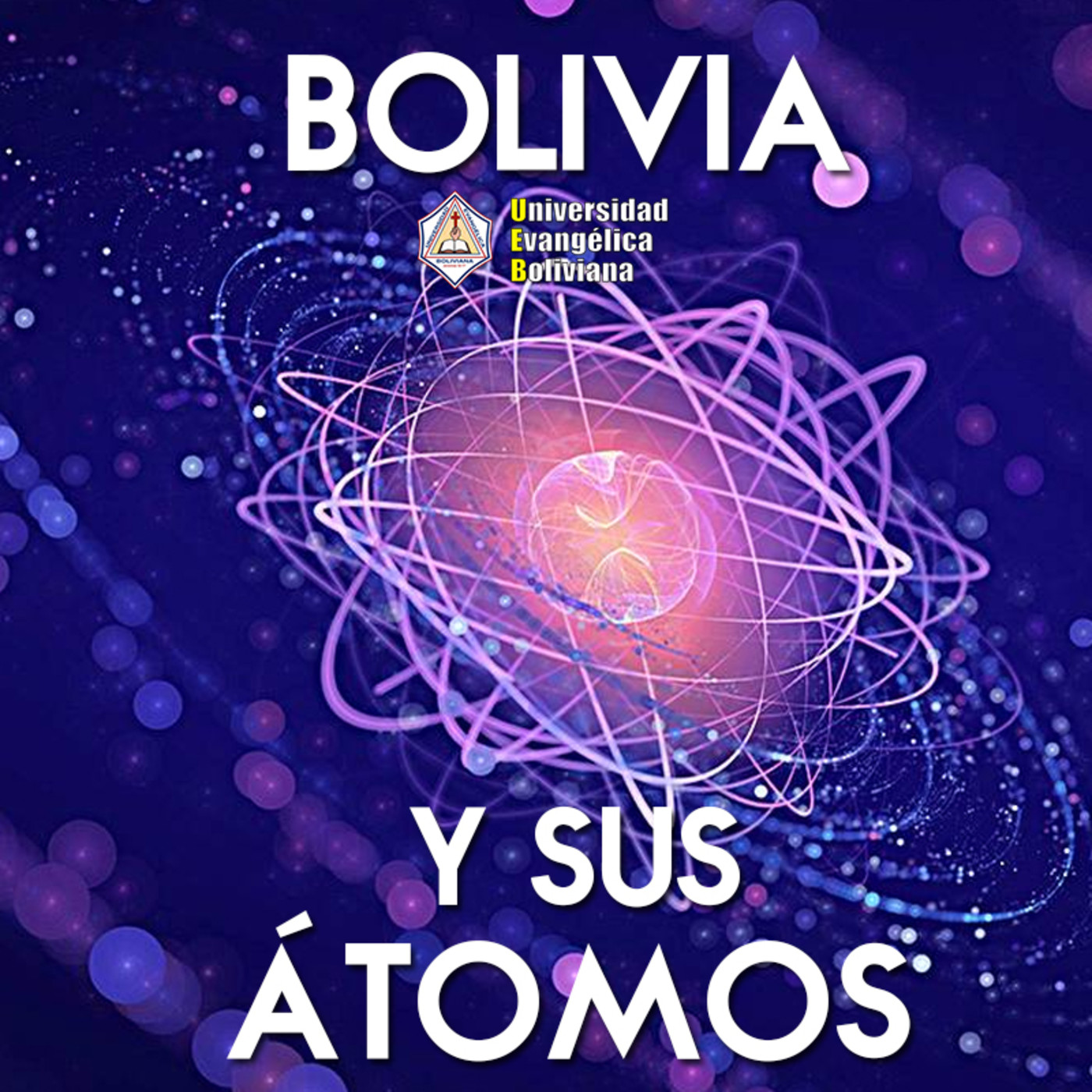 Bolivia y sus átomos Vol6