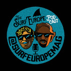 Surf Europe Podcast Episode 3