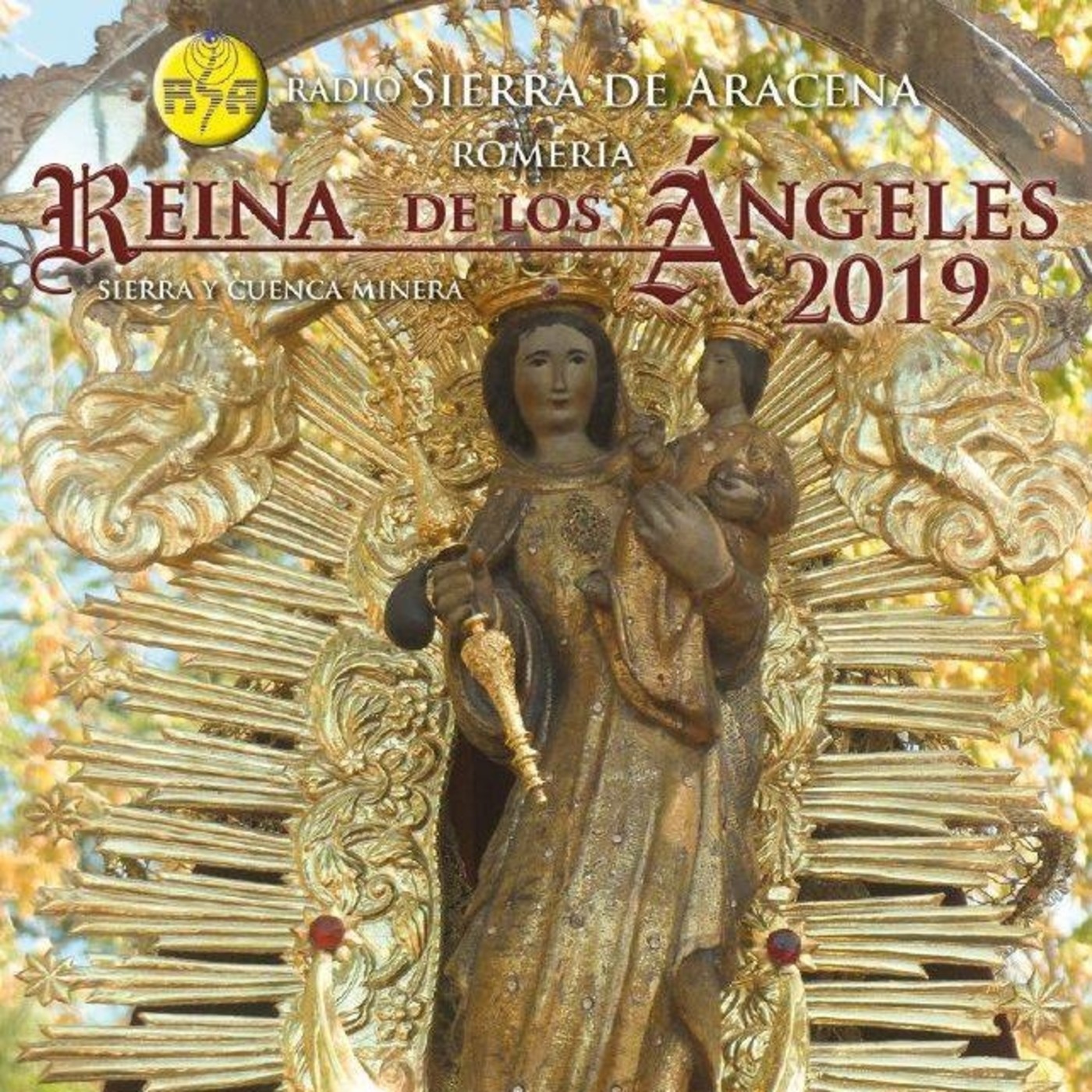 ROMERÍA REINA DE LOS ÁNGELES 2019 #RDLA2019